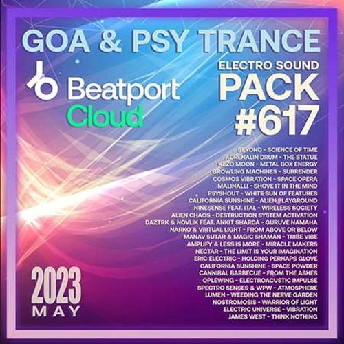 Beatport Goa & Psy Trance: Sound Pack #617 (2023)