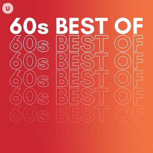 60s Best of by uDiscover (2023)