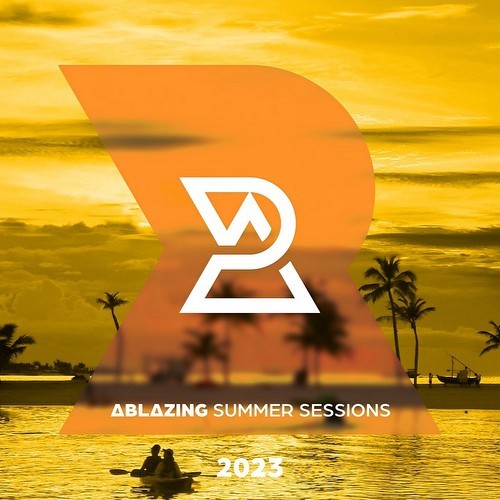 Ablazing Summer Sessions 2023 (2023)