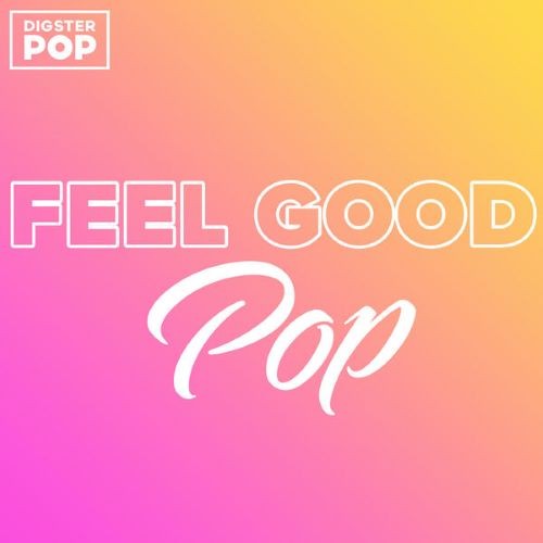 Feel Good Pop (2023)