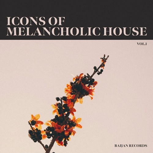 Icons of Melancholic House, Vol. 1 (2023)