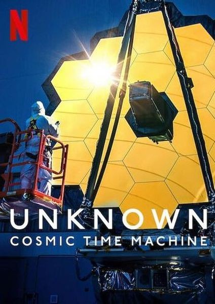 Неизведанное: Космическая машина времени / Unknown: Cosmic Time Machine (2023/WEBRip 720p)