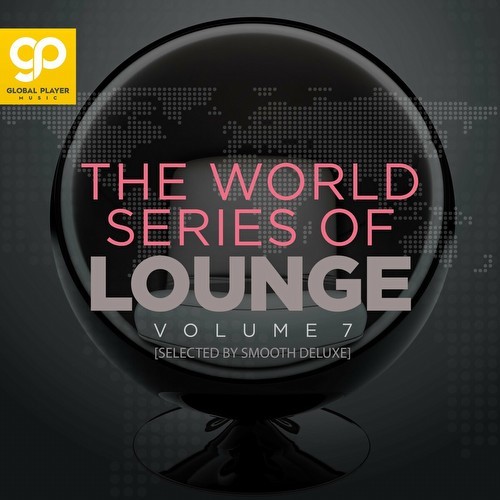 The World Series of Lounge, Vol. 7 (2023)