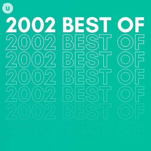 2002 Best of by uDiscover (2023)