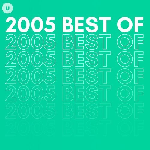 2005 Best of by uDiscover (2023) 