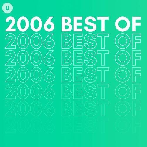 2006 Best of by uDiscover (2023)