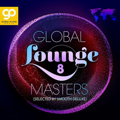 Global Lounge Masters, Vol. 8 (2023)