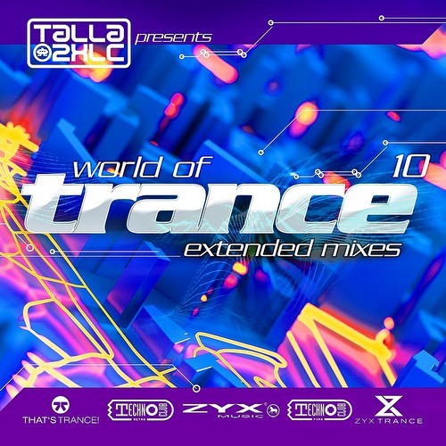 World Of Trance 10 (Extended Mixes) (2023)