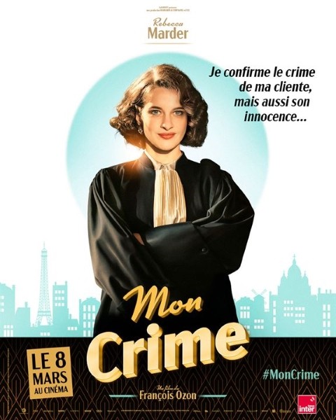 Моё преступление / Mon crime / The Crime Is Mine (2023/BDRip/HDRip)