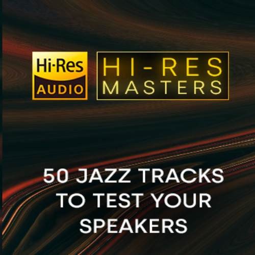 50 Jazz Tracks to Test your Speakers (2023) FLAC