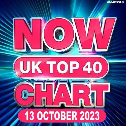 NOW UK Top 40 Chart 13.10.2023 (2023)