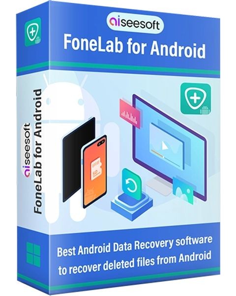 Aiseesoft FoneLab for Android 5.0.28 RePack (& Portable) by elchupacabra (Multi/Ru)