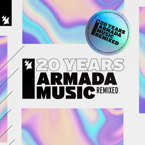 Armada Music 20 Years (Remixed) (2023)