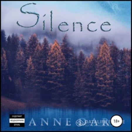 Dar Anne - Silence (Аудиокнига)