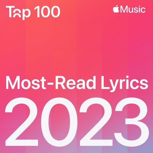 top-100-2023-most-read-lyrics-2023-epidemz-net-co