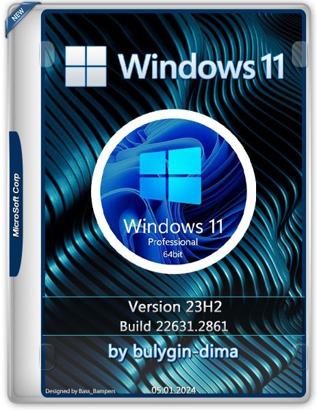 Windows 11 Pro 23H2 (22631.2861 x64) RU (05.01.2024) by bulygin-dima