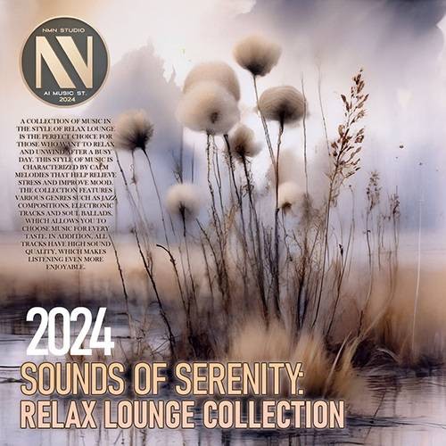 Lounge Sounds Of Serenity (2024)