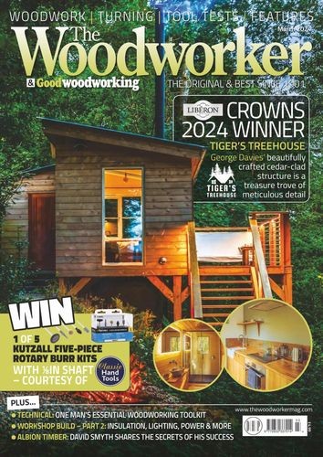 The Woodworker & Good Woodworking - March 2024