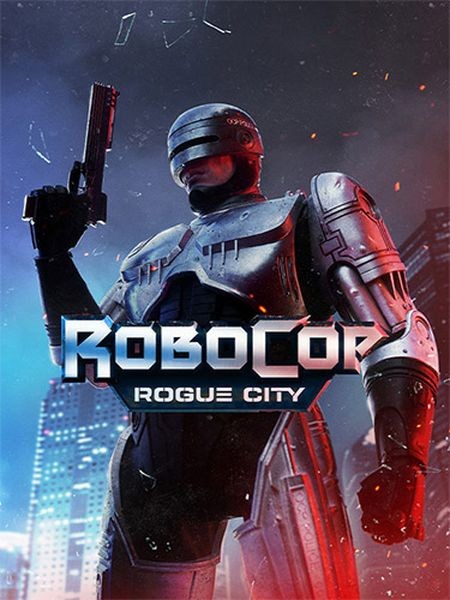 RoboCop: Rogue City - Alex Murphy Edition (2023/Ru/En/MULTI/RePack от FitGirl)