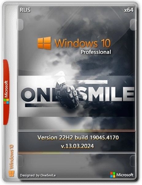 Windows 10 Pro x64 Русская by OneSmiLe (19045.4170) (Ru/2024)