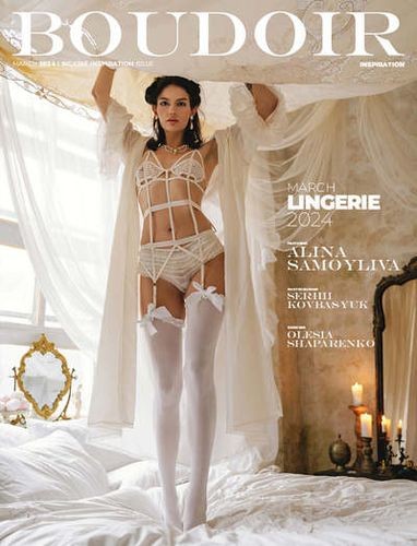 Журнал | BOUDOIR Inspiration (Lingerie Inspiration Issue) (март 2024)