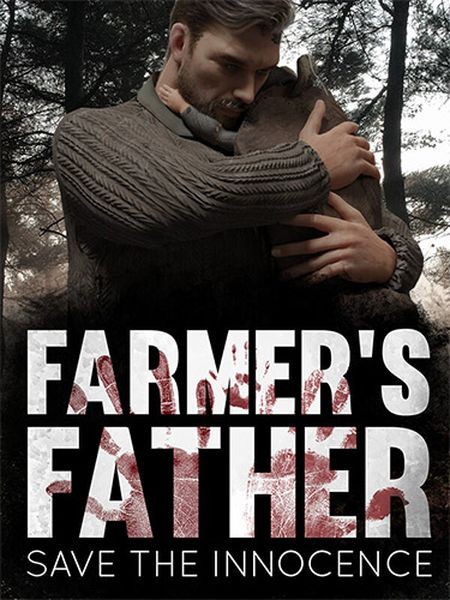 Farmer's Father: Save the Innocence (2024/Ru/En/Multi/RePack от FitGirl)