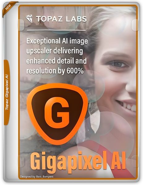 Topaz Gigapixel AI 7.1.2 + models Portable by 7997 (En/2024)