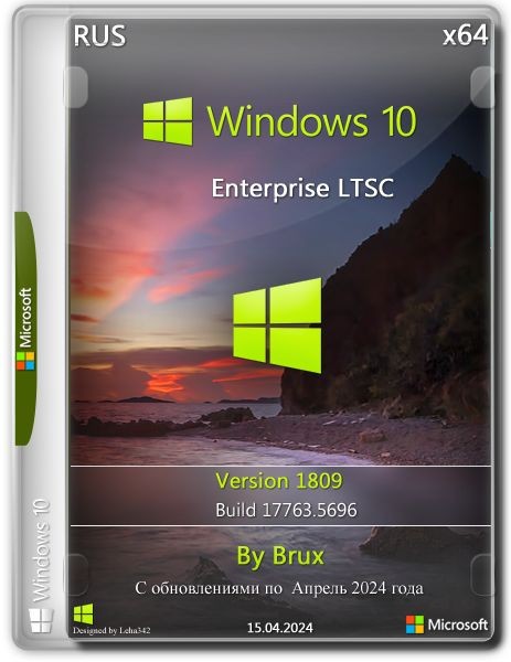 Windows 10 1809 LTSC (build 17763.5696) by Brux (x64) (Ru/2024)