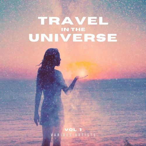 Travel In The Universe Vol.1 (2024) FLAC