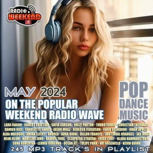 On The Popular Weekend Radio Wave (2024)