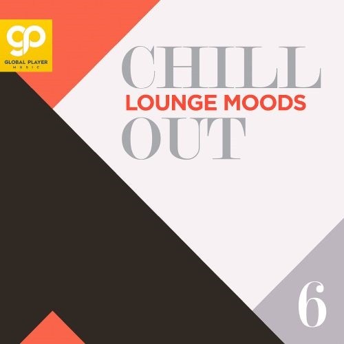 Chill Out Lounge Moods Vol.6 (2024) FLAC