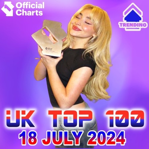 The Official UK Top 100 Singles Chart 18.07.2024 (2024)