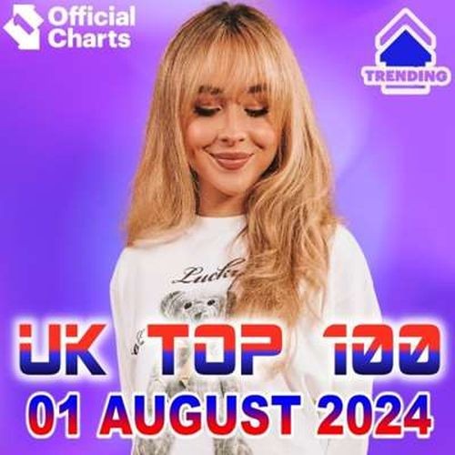 The Official UK Top 100 Singles Chart 01.08.2024 (2024)