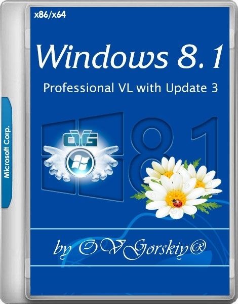 Windows 8.1 Professional VL with Update 3 by OVGorskiy 2DVD (x86-x64) (Ru/07.2024)