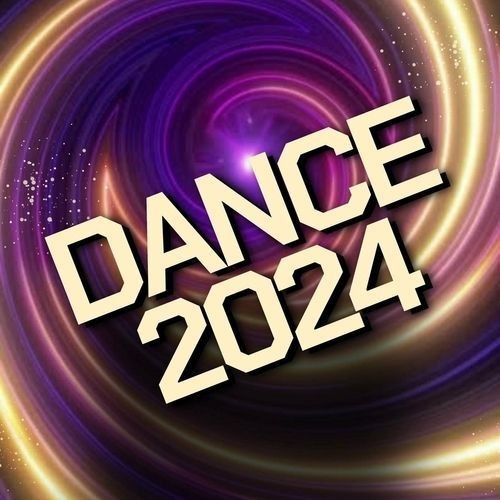 Dance 2024 100 Hot Tracks (2024)