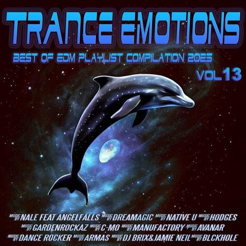 Trance Emotions Vol.13 (Best Of EDM Playlist Compilation 2025) (2024)