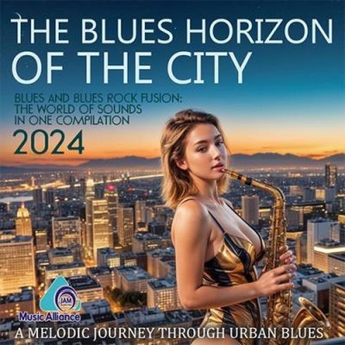 The Blues Horizon Of The City (2024)