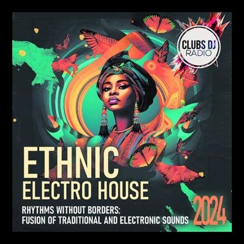 Ethnic Electro House (2024)