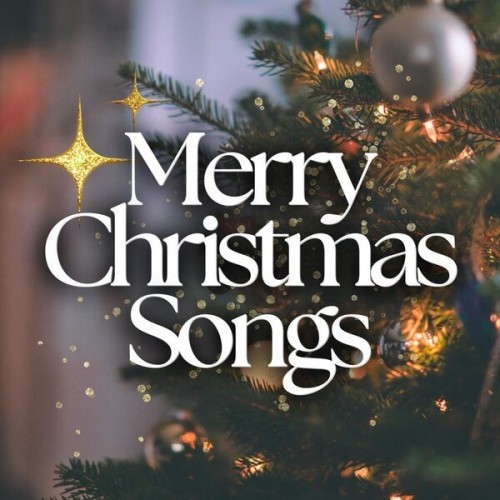 Merry Christmas Songs (2024)