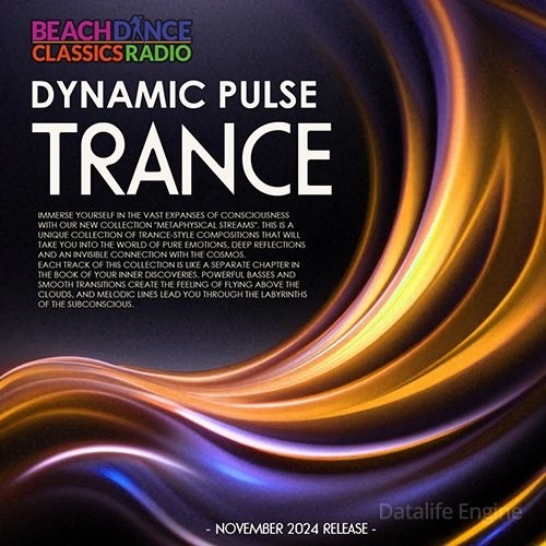 Dynamic Pulse Trance (2024)