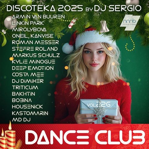 Дискотека 2025 Dance Club Vol.226 Новогодний выпуск! (2024)