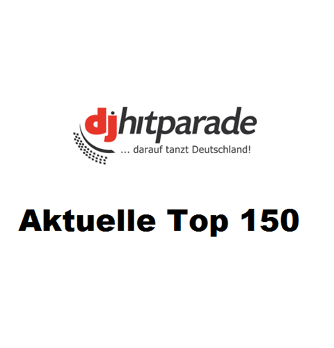 Dj-hitparade - Aktuelle Top 150 (13.12.2024) (2024)