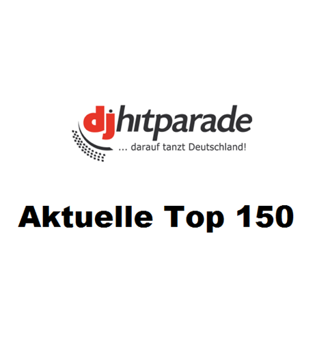 Dj-hitparade - Aktuelle Top 150 (20.12.2024) (2024)