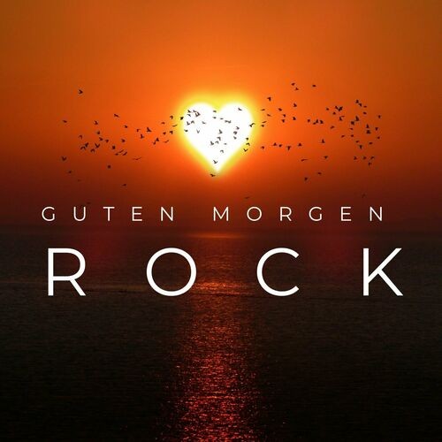 Guten Morgen Rock Hits (2024) FLAC