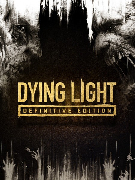 Dying Light: Definitive Edition (2016/RUS/ENG/RePack by Decepticon)