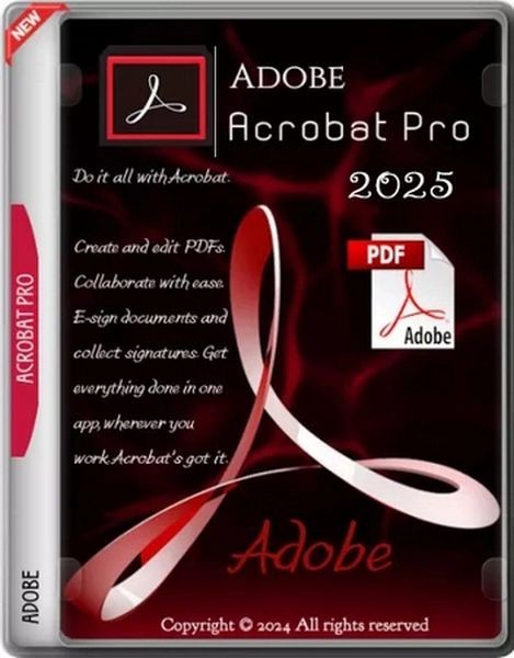 Adobe Acrobat редактор PDF файлов Pro 2024 (v24.5.20392) x64 by m0nkrus