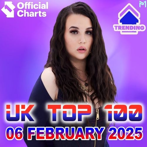 The Official UK Top 100 Singles Chart 06.02.2025 (2025)