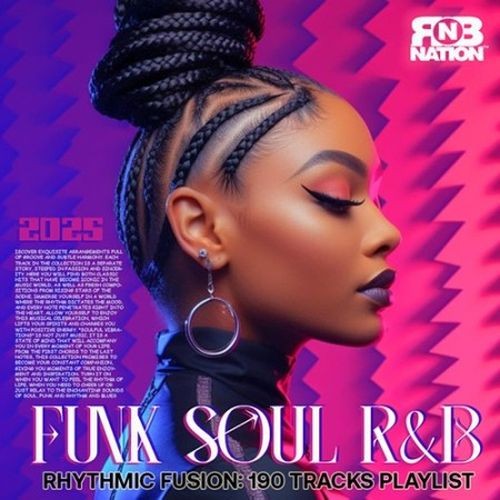 Soul & RnB: Rhythmic Fusion (2025)