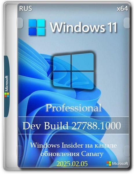 Windows 11 Pro Insider Preview Build 27788.1000 Canary (RUS/2025)