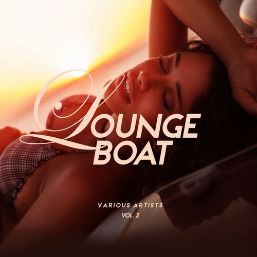 Lounge Boat, Vol. 2 (2025)